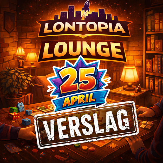 🎲 Lontopia Lounge – April Recap